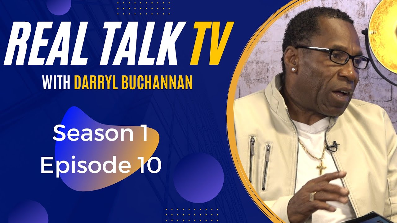 Real Talk TV (Season 1, Episode 10)