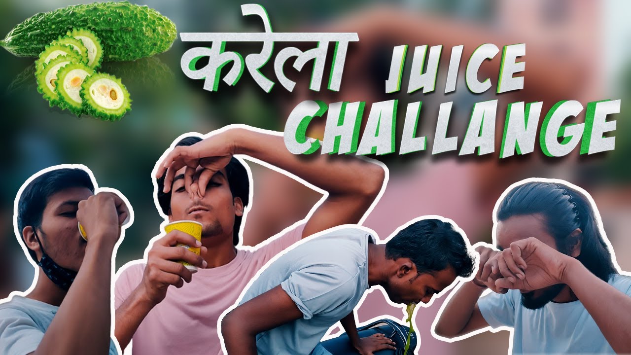 Karela करेले का जूस (Bitter Melon) Juice Challenge Vlog OMG 😲😲😲