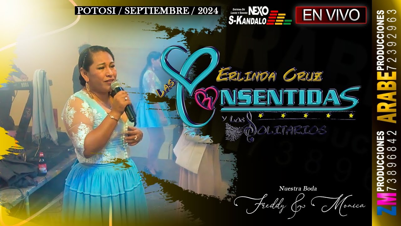 Erlinda Cruz, Las Consentidas en Vivo 2024 / Potosí / Nuestra Boda Freddy & Mónica