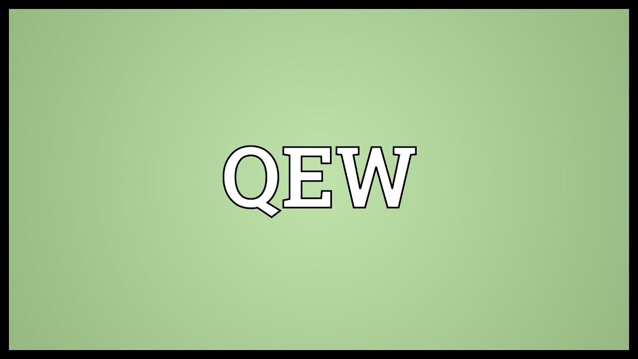QEW Meaning