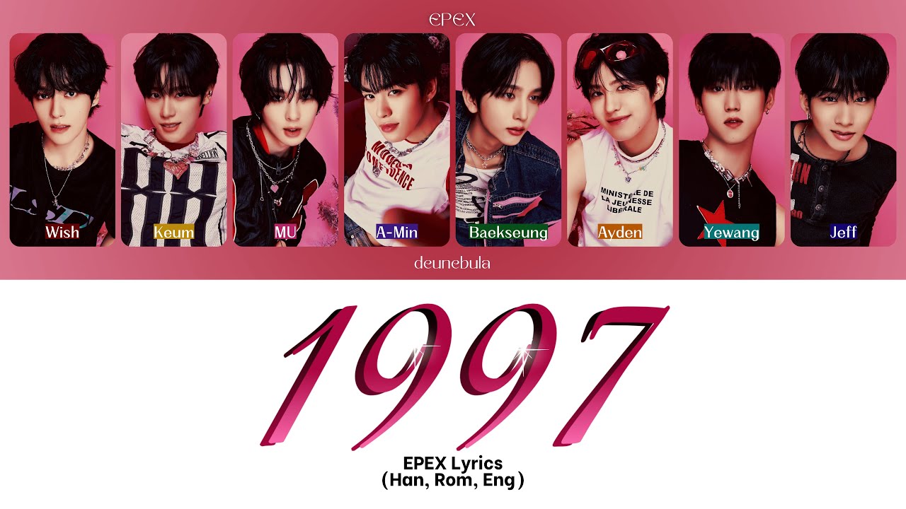 EPEX (이펙스) - 1997 (낭만소녀) Lyrics Video [Color Coded HAN|ROM|ENG]