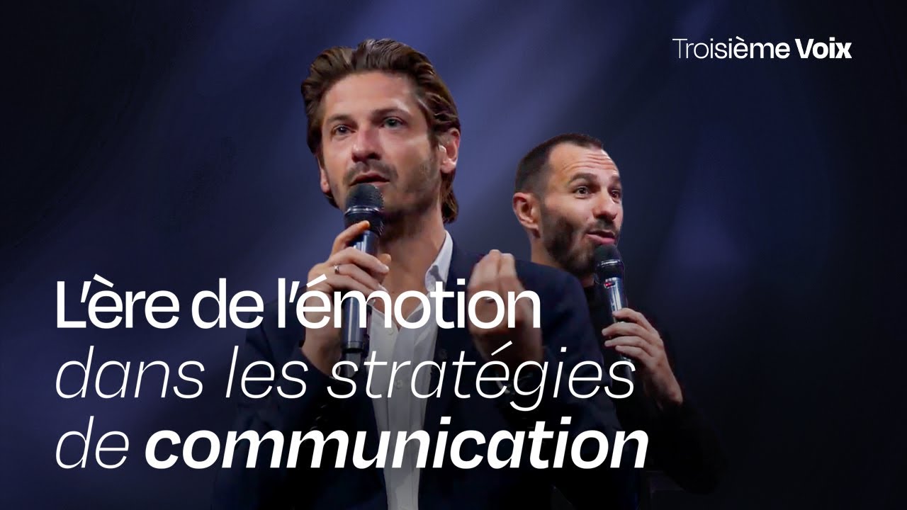 L'ère de l'émotion dans les stratégies de communication - CONFÉRENCE