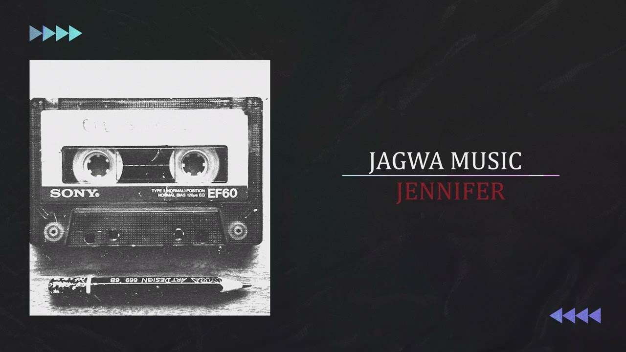JAGWA MUSIC  - JENNIFER