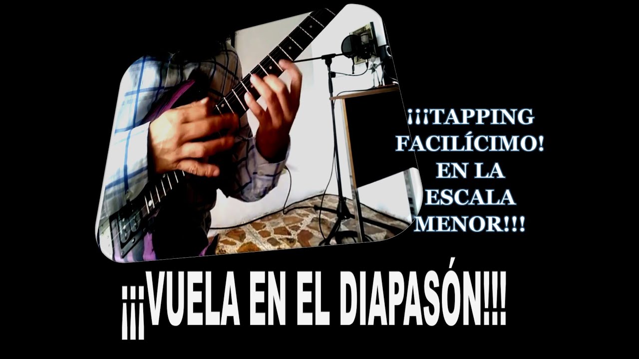 TAPPING FACILÍSIMO EN LA ESCALA MENOR!!!!!!!!
