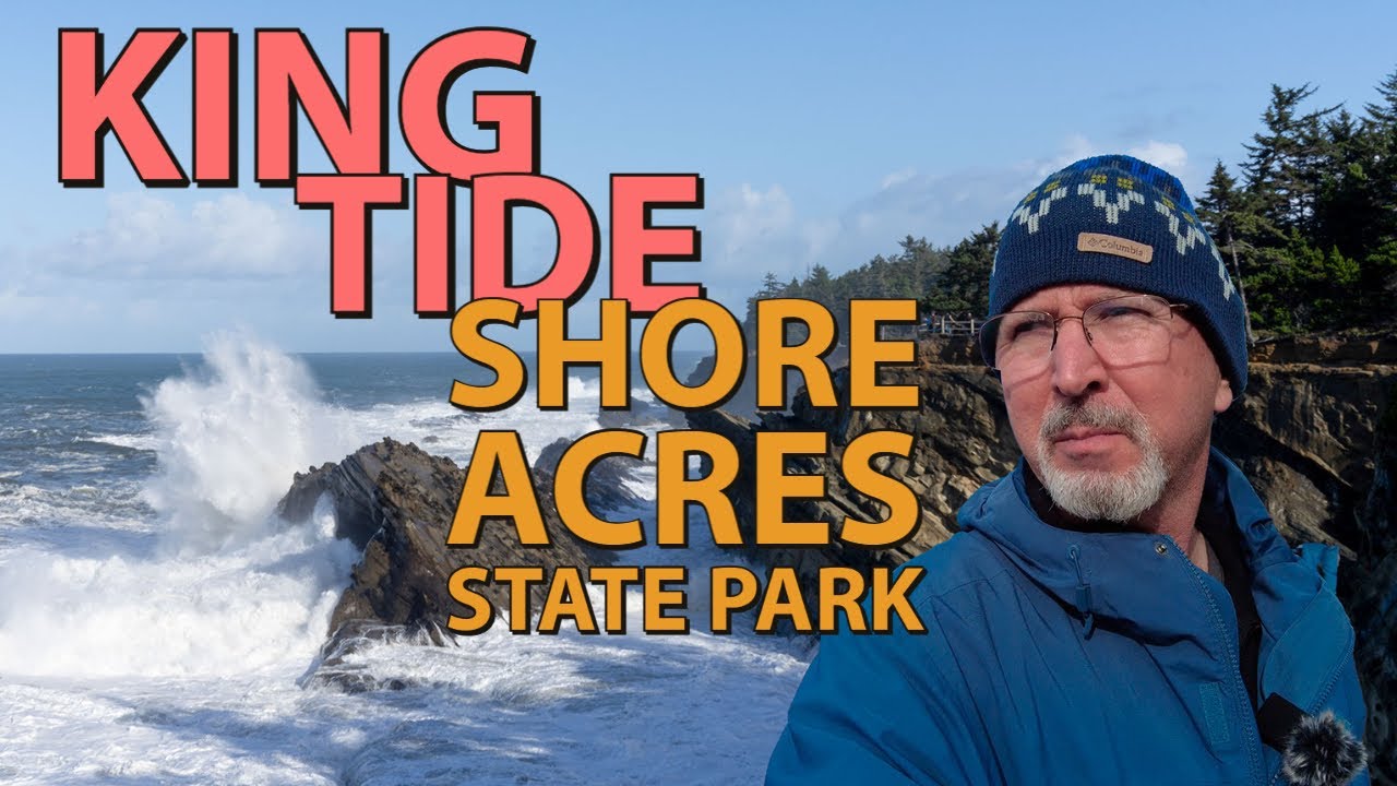 King Tide at Shore Acres State Park |  Hunting Monster Waves on the Oregon Coast