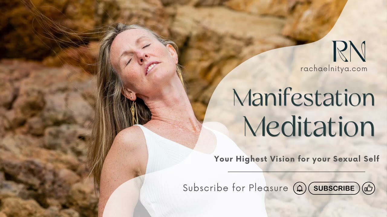 10 Minute Sexual Fulfilment Manifestation Meditation