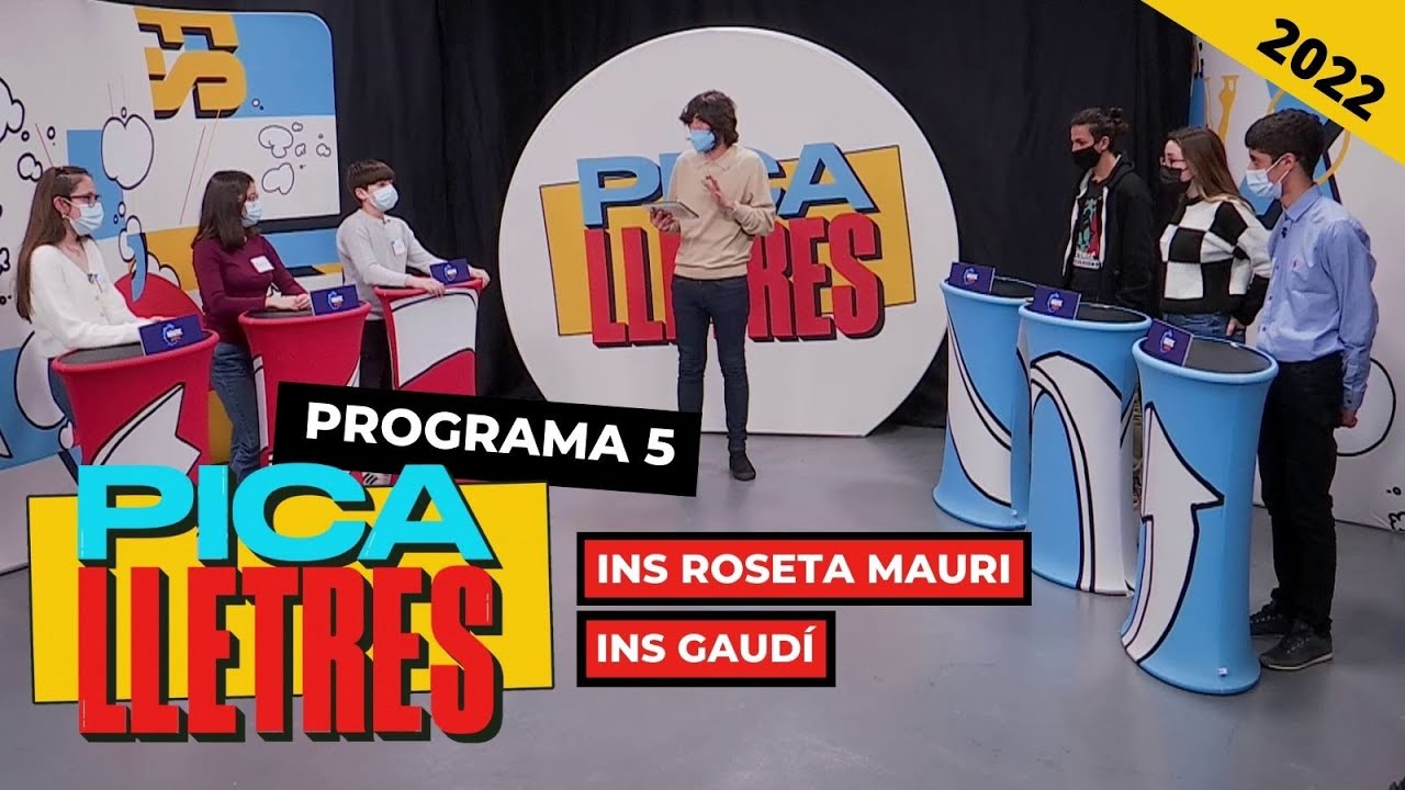 5. Pica Lletres 2022: INS Roseta Mauri (B) VS. INS Gaudí (B)