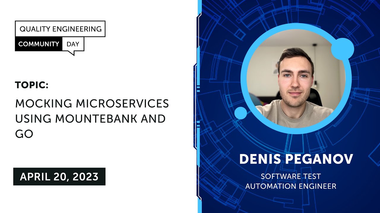 QECD 2023: Engineering Stream - 13 Mocking microservices using Mountebank and Go