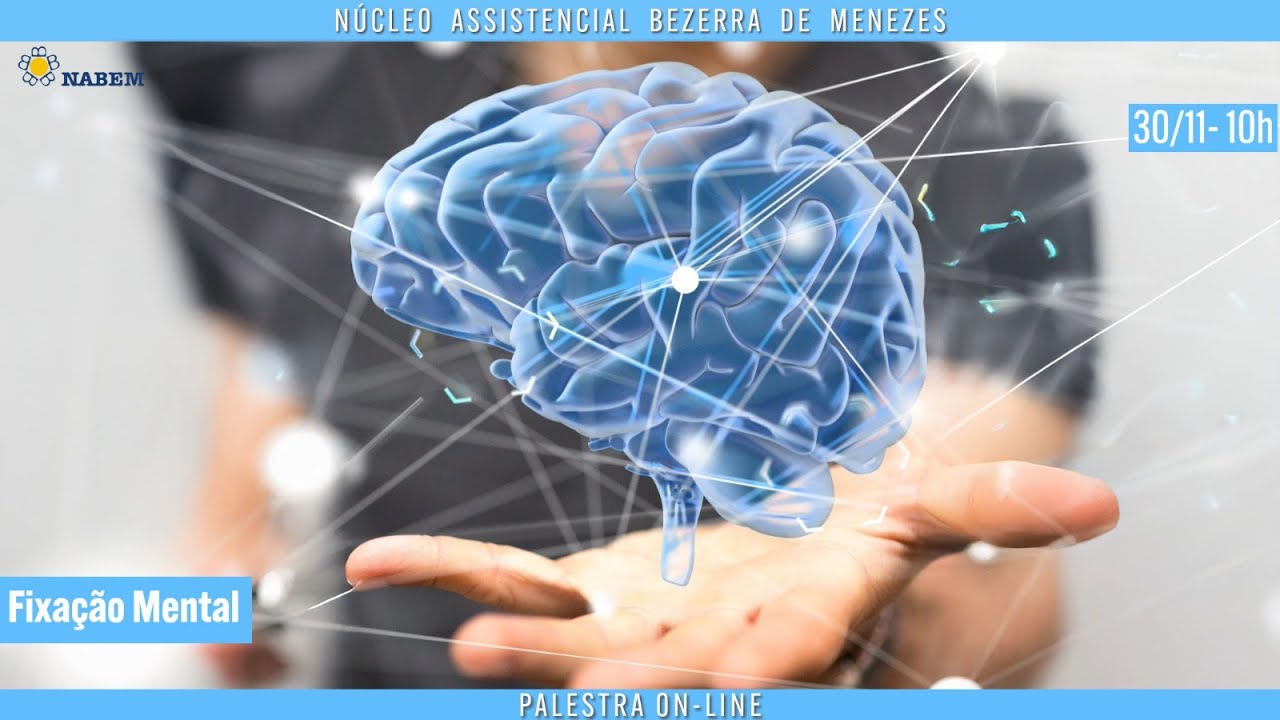 Palestra Virtual NABEM - TEMA: Fixação Mental