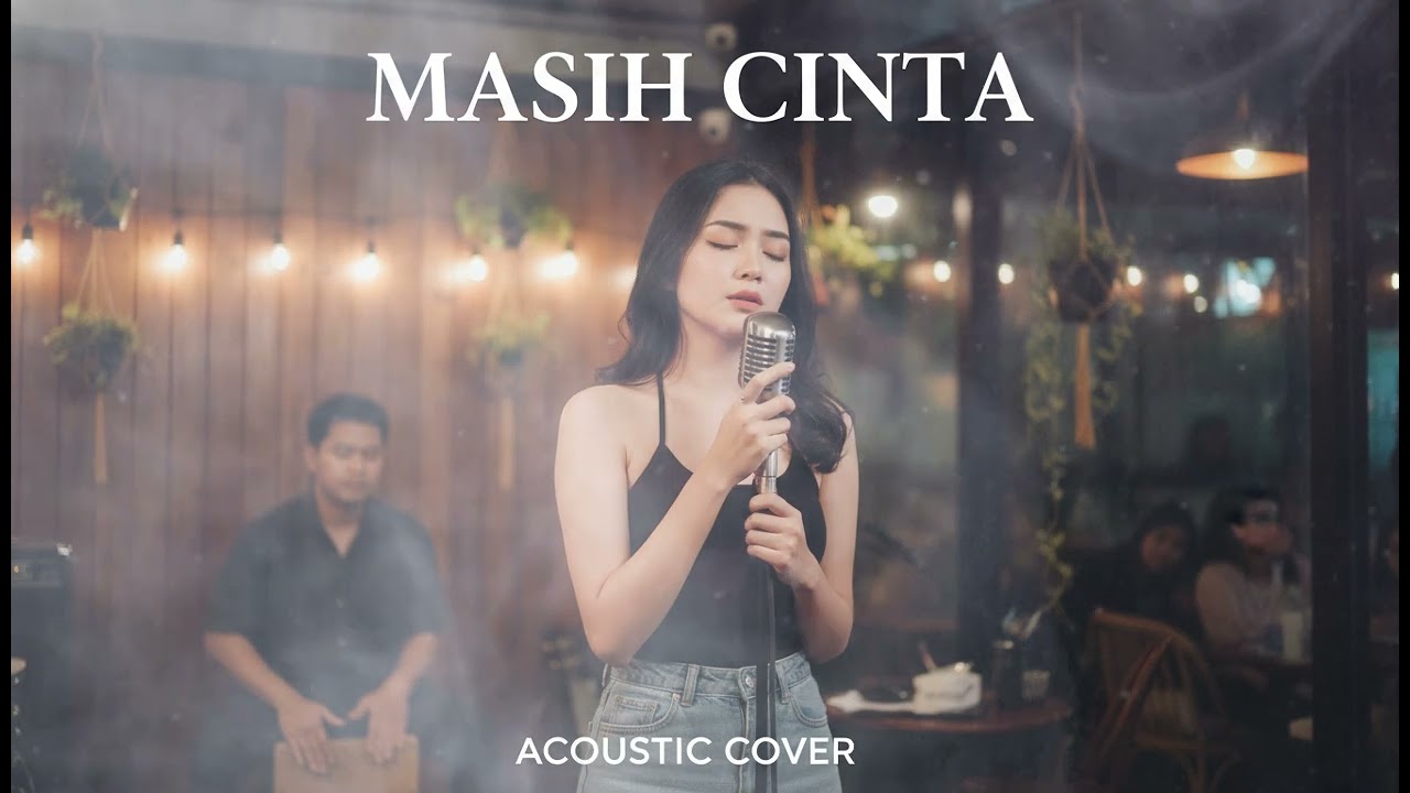 MASIH CINTA  || ACCOUSTIC COVER