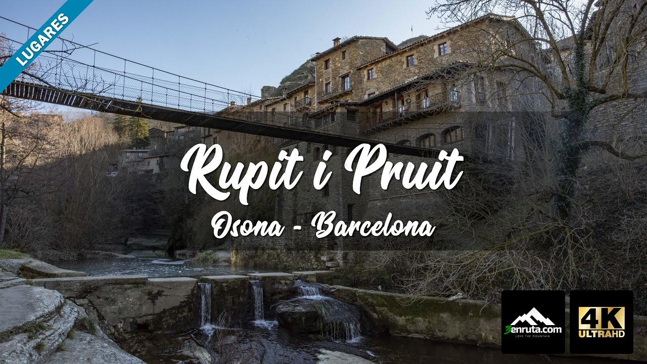 Rupit i Pruit. Uno de los pueblos más bonitos de Cataluña