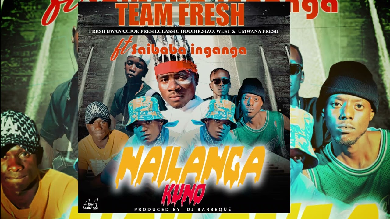 Team Fresh- Nailanga Kuno ft. Saibaba Ingaga [Official Music Audio]