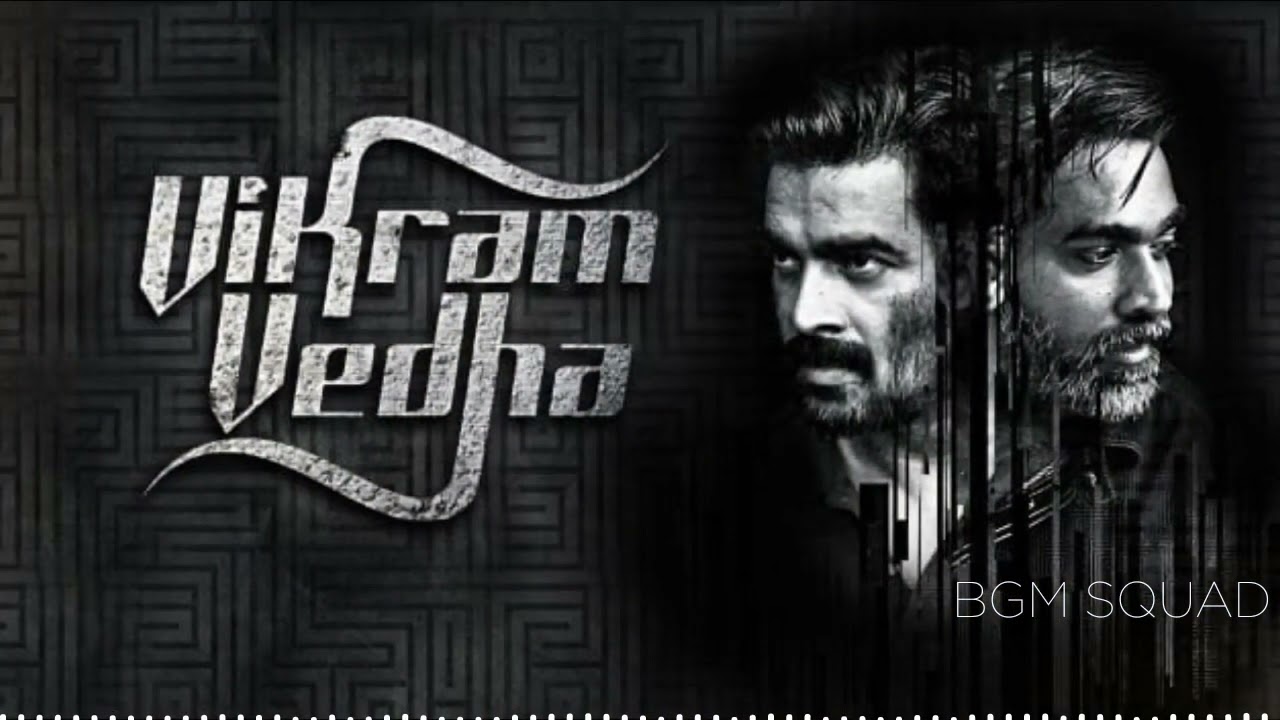 VIKRAM VEDHA | BGM | BGM SQUAD