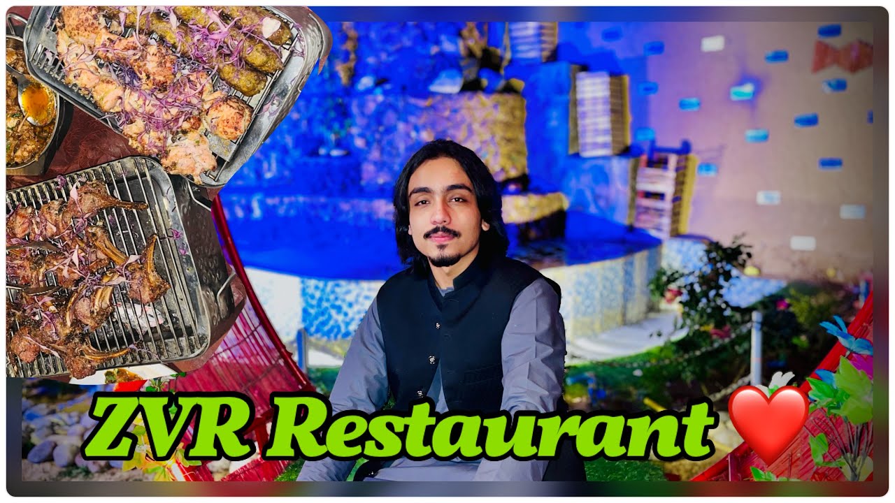 Visit ZVR Restaurant Quetta ❤️/baba ne kia order kiya ??🤔🤔