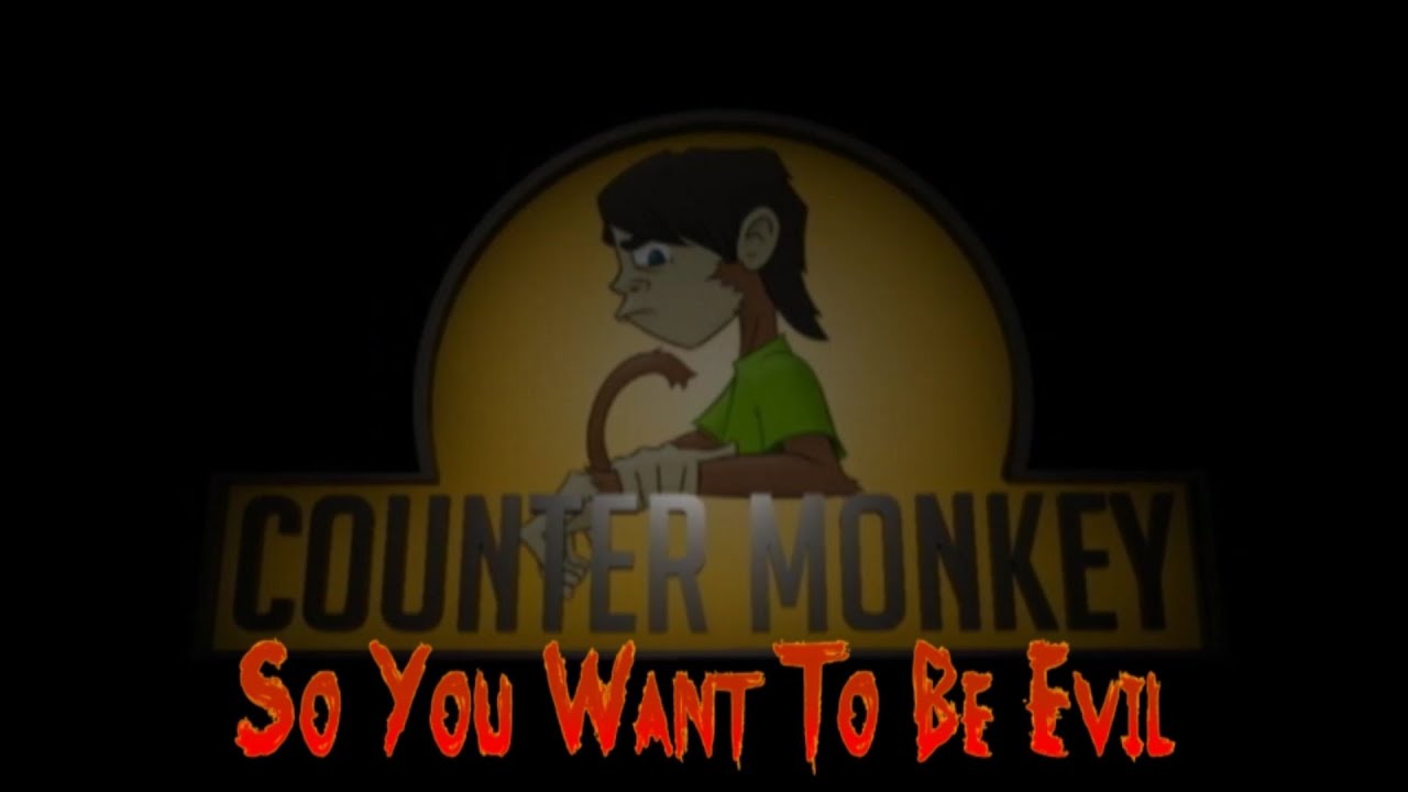 Counter Monkey — Так ты хочешь быть злым