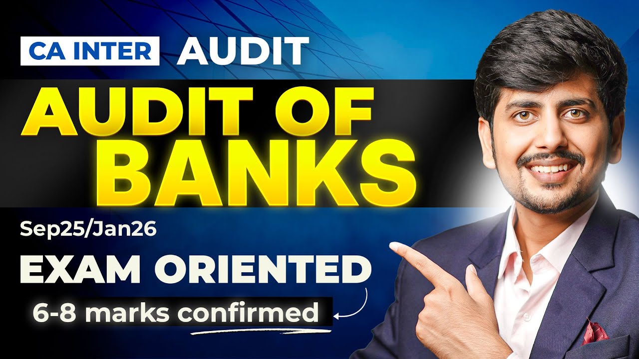 Audit of Banks Conceptual One Shot | Don't Skip IMP MCQ | Saksham Jain