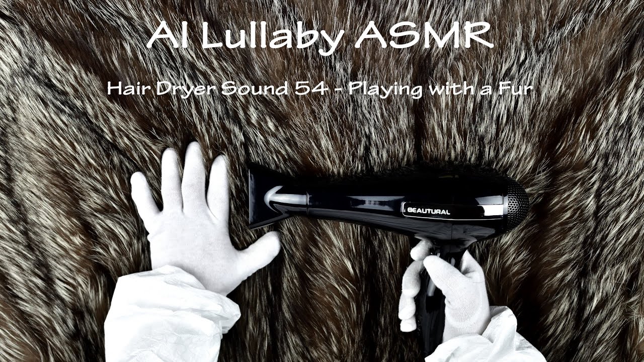 Hair Dryer Sound 43 | Playing with a Fur | 20 Minutes White Noise to Sleep and Relax