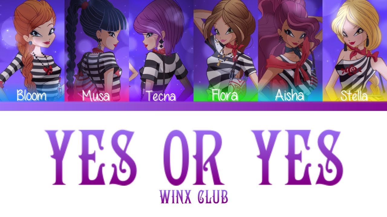 How Would Winx Club Sing 'Yes or Yes' by TWICE