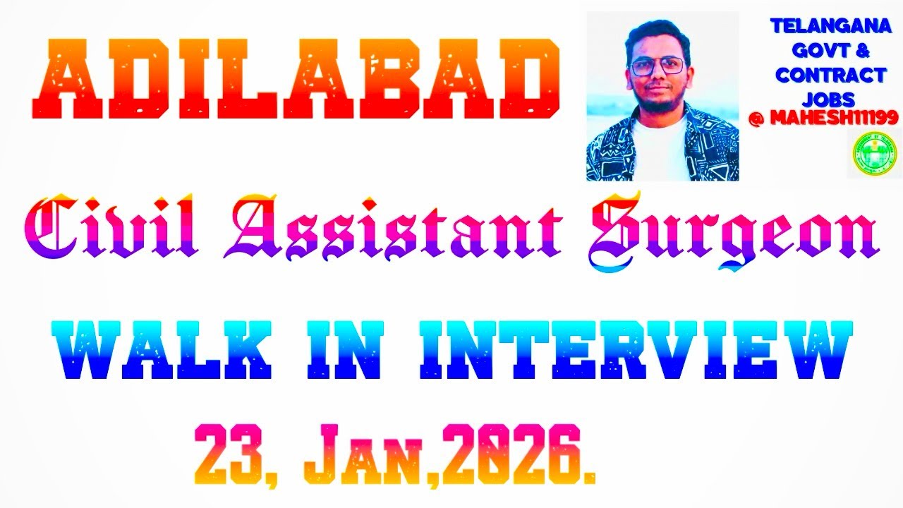 ADILABAD - RIMS : CAS,RMO,SR  Notification 2026  🔔 || walk in interview || Jan 23, 10:30 to 4 PM || 