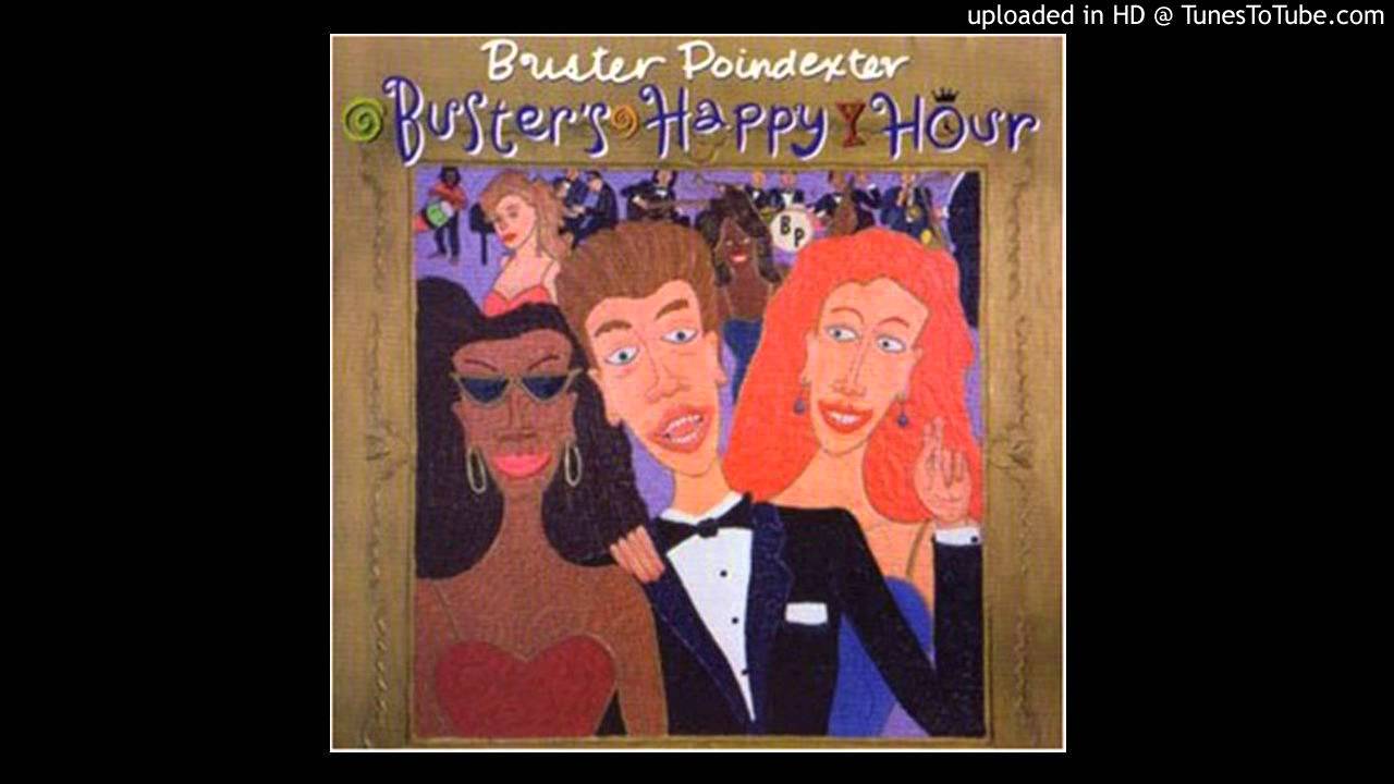 Buster Poindexter - I Got Loaded