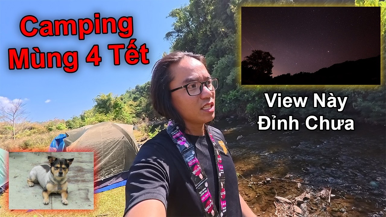 Đi Chơi Đầu Năm #1 - Chở Anh Ho&agrave;ng Văn Rụng Đi Camping M&ugrave;ng 4 Tết - Xe &Ocirc;m Vlog