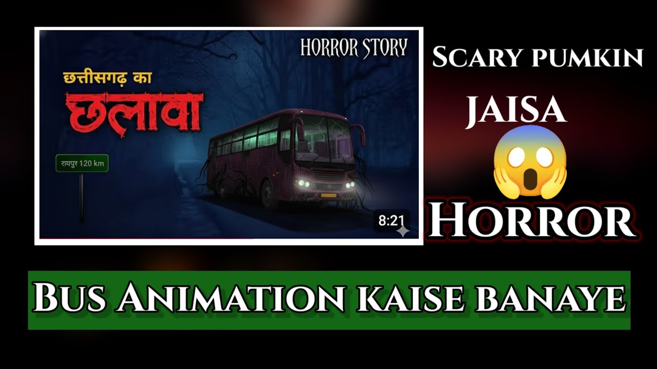 ✅Bus Animation kaise banaye Scary pumkin jaisa || Cartoon video kaise banaye 