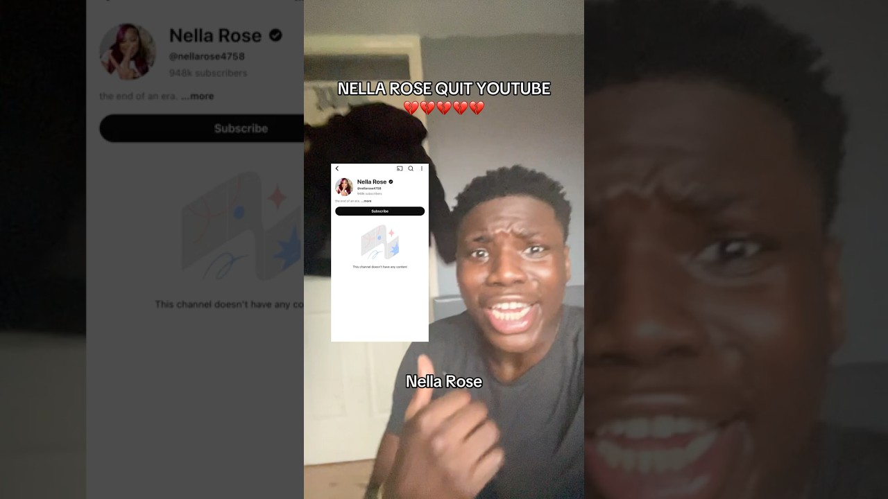 NELLA ROSE QUIT YOUTUBE 💔💔💔 