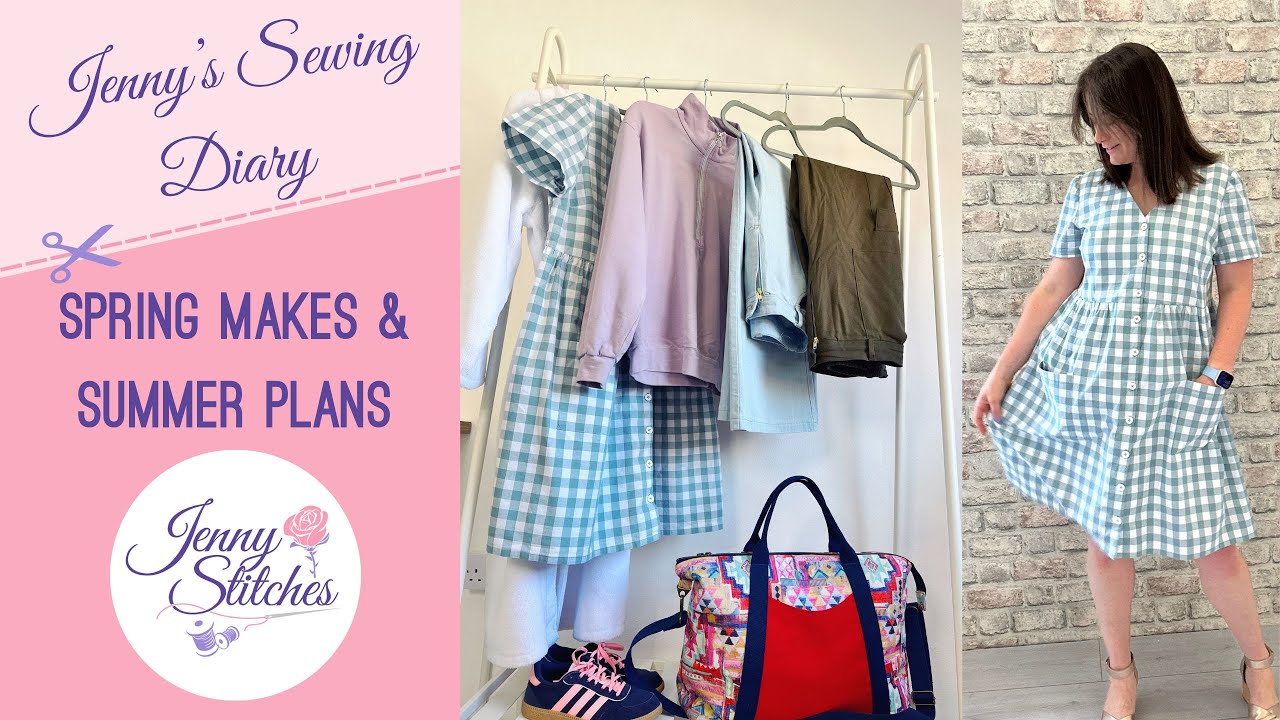 Recent Makes & Summer 24 Sewing Plans | Jenny's Sewing Diary