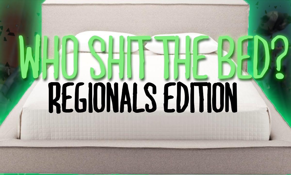 Who Shit the Bed? Regionals Edition!