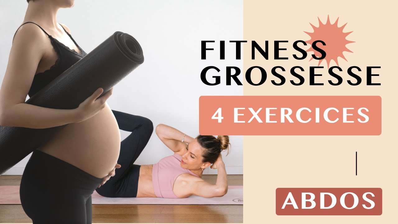 4 MEILLEURS EXERCICES ABDOMINAUX PENDANT LA GROSSESSE