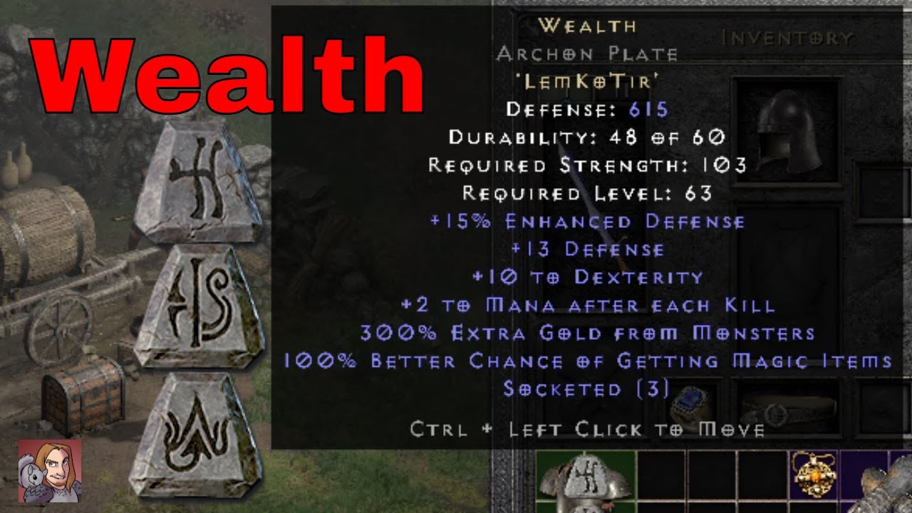 Diablo II Resurrected Rune Words - Wealth (Lem Ko Tir)
