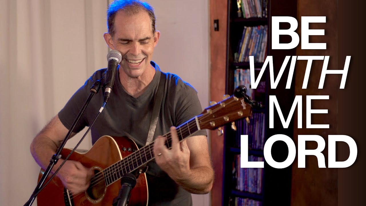 Be with Me Lord (Live) - J. Brian Craig