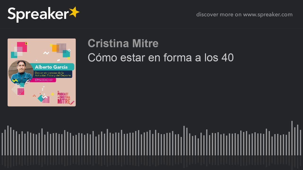 Cómo estar en forma a los 40