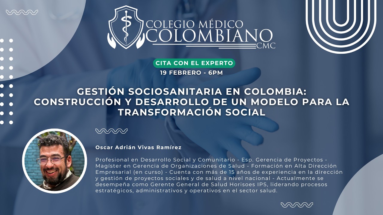 Gestión sociosanitaria en Colombia: construcción y desarrollo, modelo para la transformación social