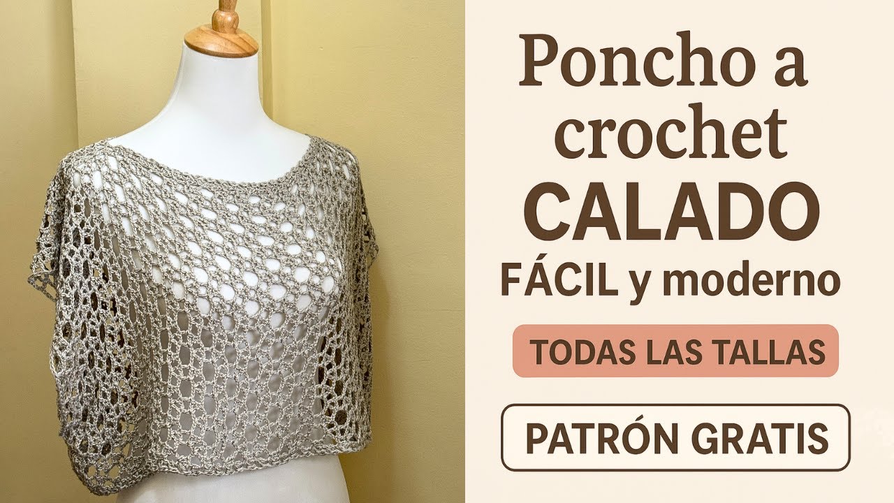 Openwork Crochet Poncho Tutorial – All Sizes | Cómo tejer un Poncho Calado paso a paso