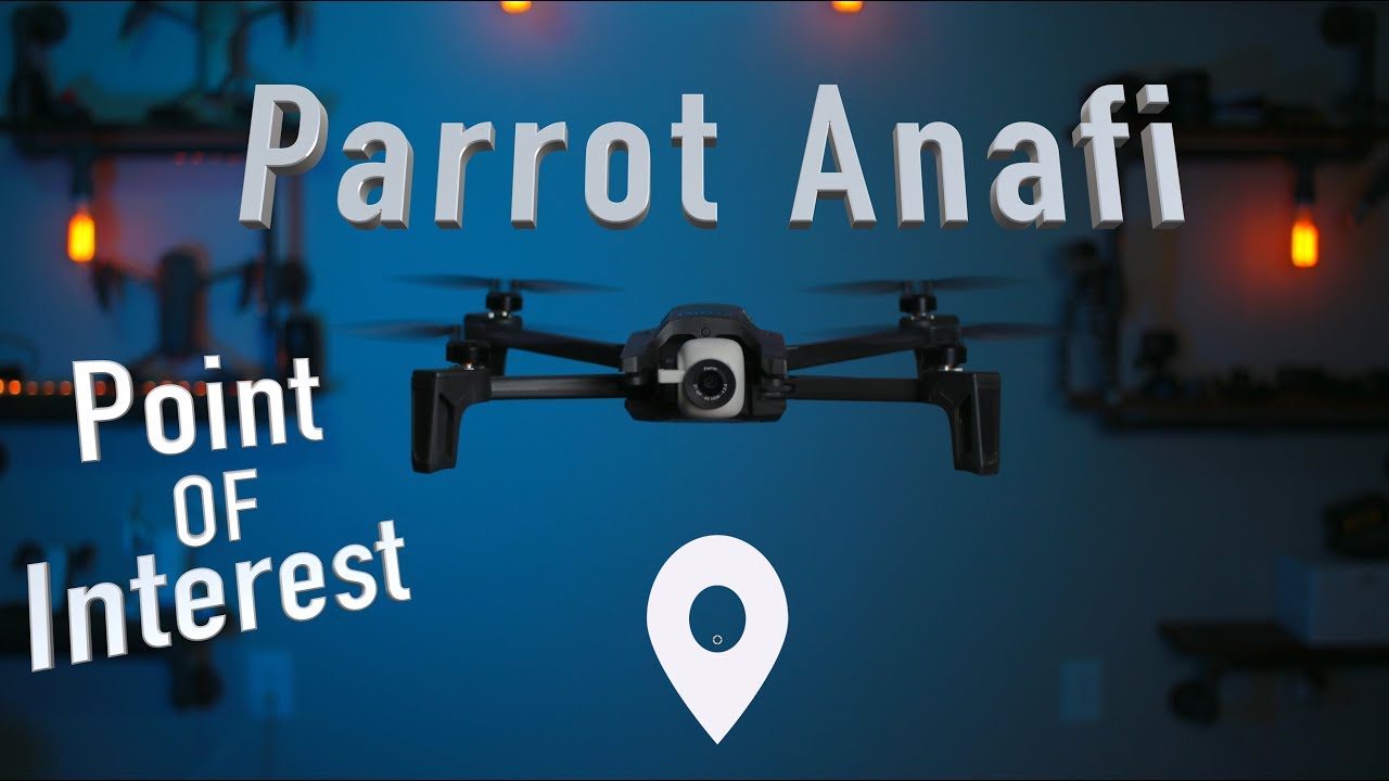 Parrot Anafi POI Series Part 1
