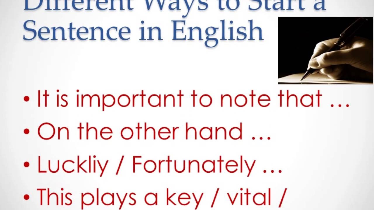 Different Ways to Start a Sentence in English