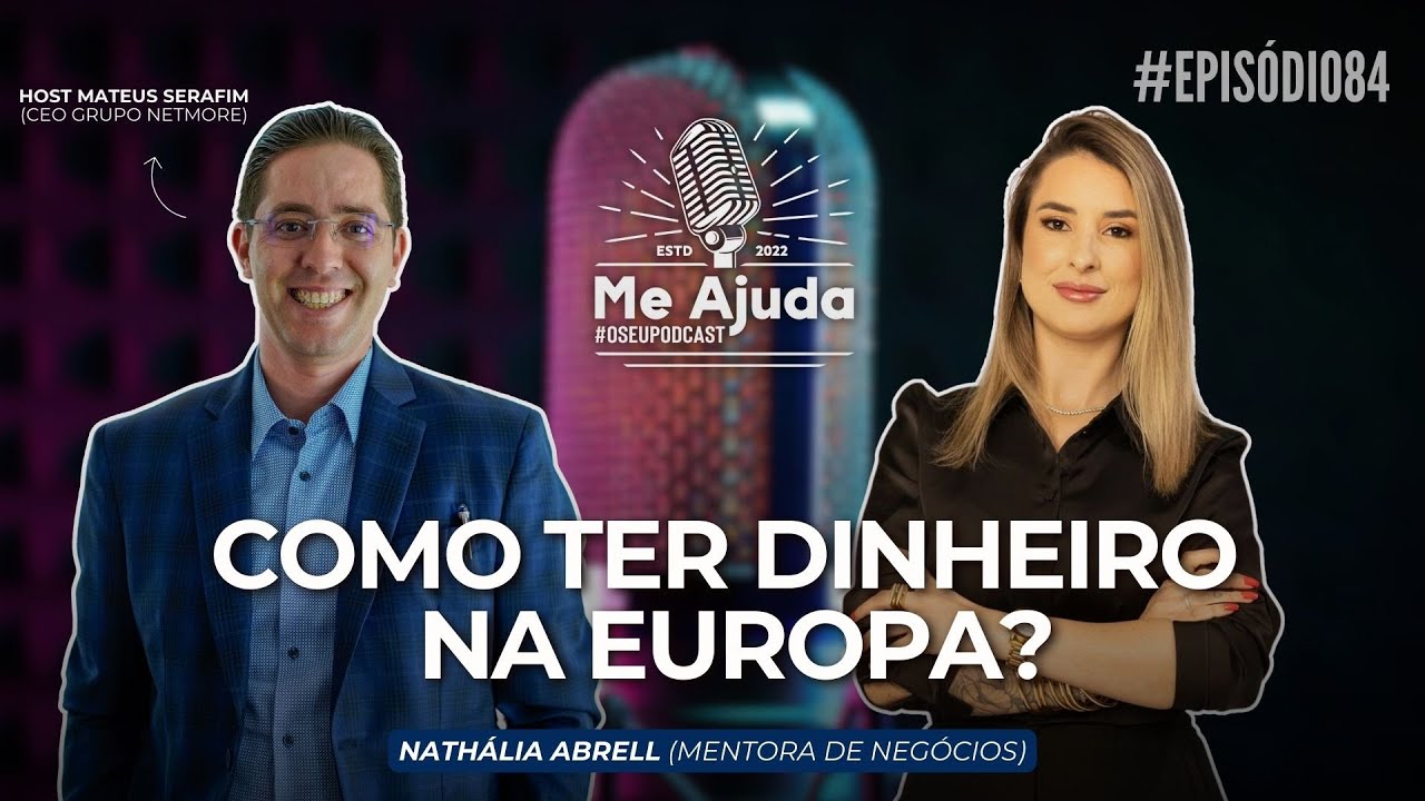 Como ter dinheiro na Europa #84 - Nathália Abrell
