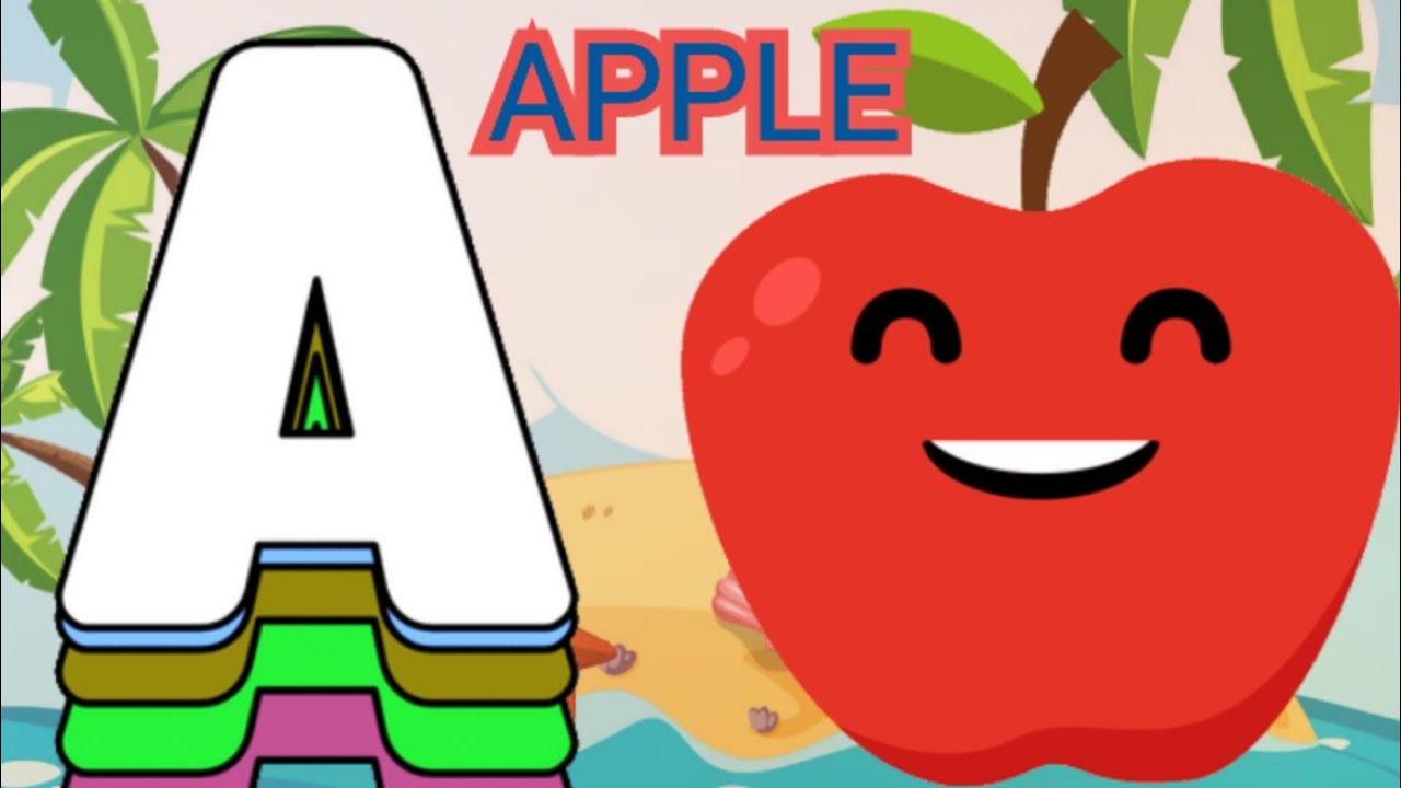 💕ABC Rhymes For Toddlers|| A To Z ABC Phonics Song For Kids || Phonics Fun with A For Apple#kidssong
