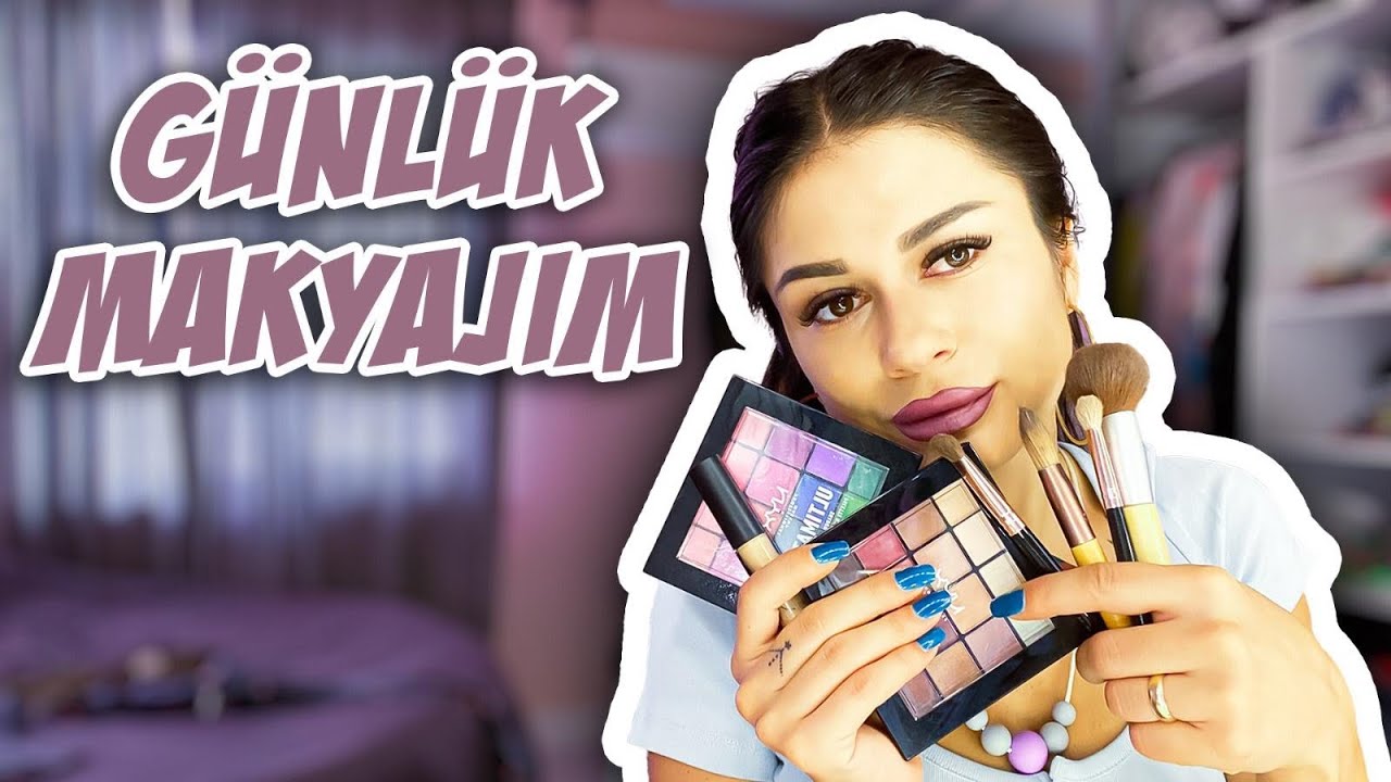 GÜNLÜK MAJYAJ RUTİNİM