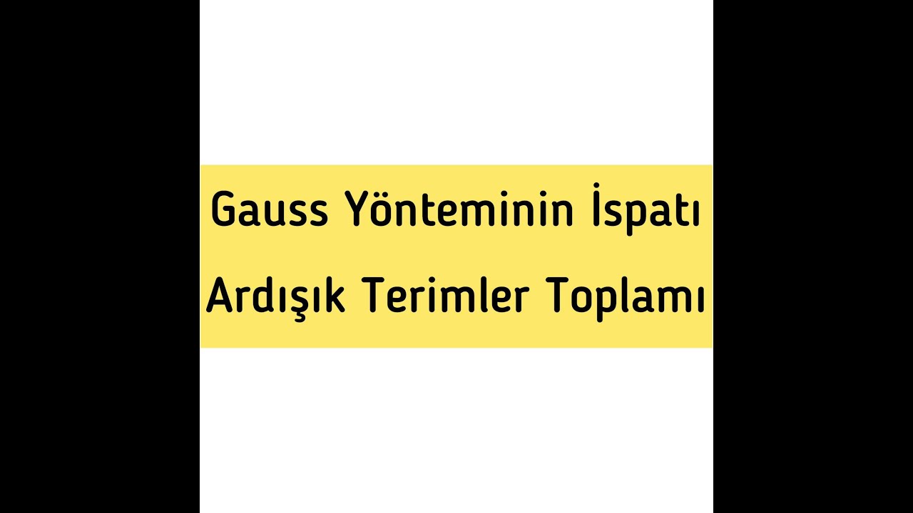 Ardışık Terimler Toplamı-( İspatı ) #maths #matematik #ispat #gauss