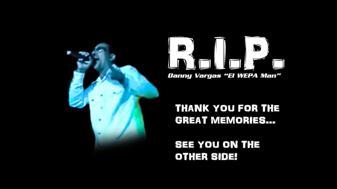 RIP The Wepa Man Tribute Baby Entertainment