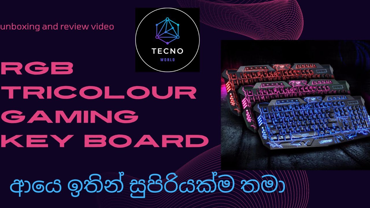 RGB m200 tri colour gaming keyboard / unboxing and review / techno world