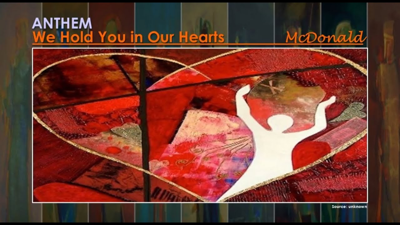 We Hold You In Our Hearts By Mary McDonald