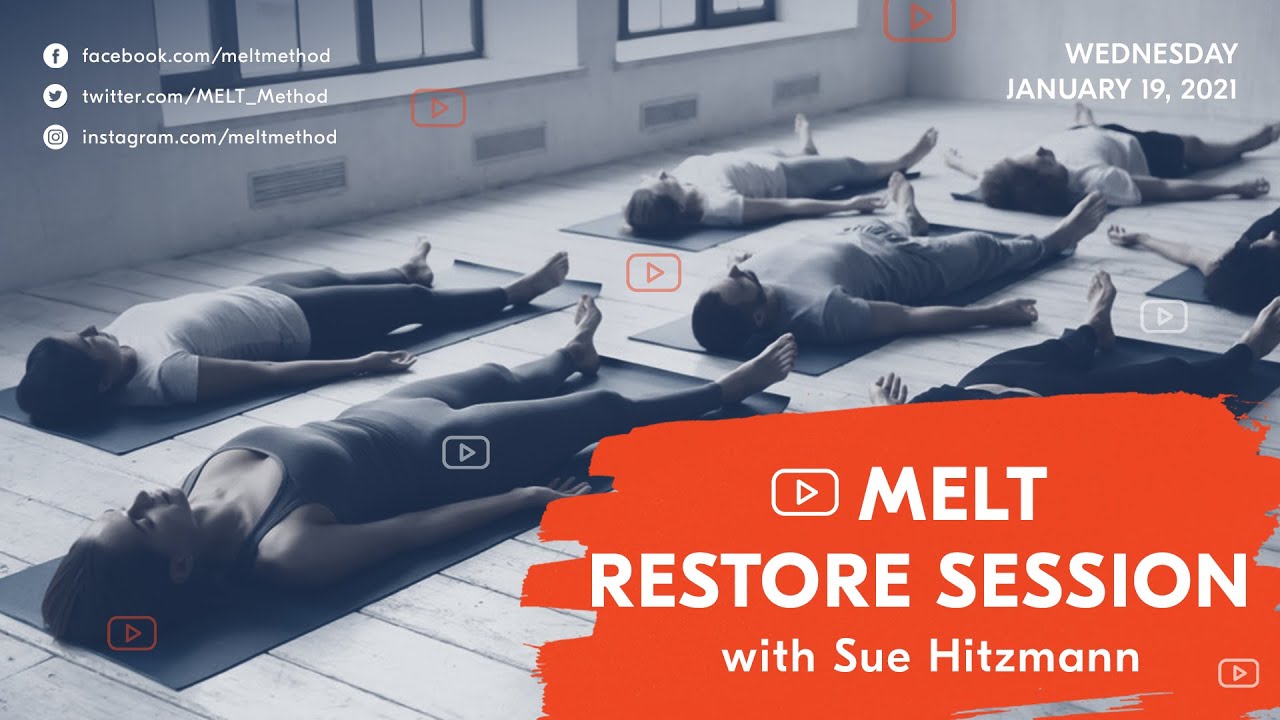 Live MELT Restore Session | MELT Class with Sue Hitzmann | MELT Method