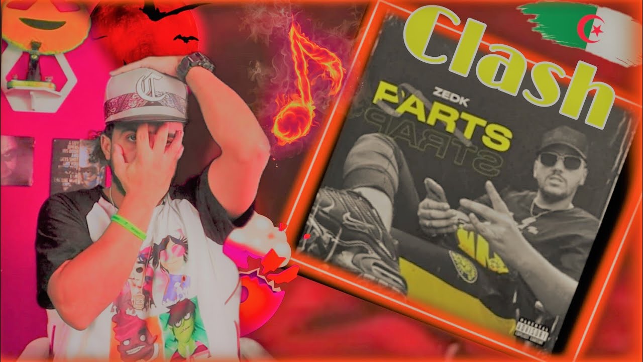 ZEDK - PARTS/reaction🔥🔥clash🌶️🌶️🇩🇿vs🇲🇦