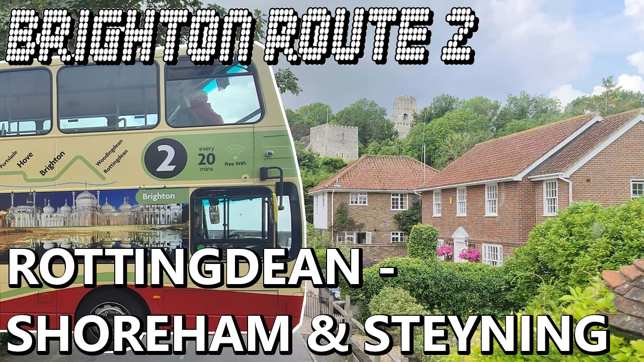 Brighton Bus Route 2: Rottingdean - Shoreham & Steyning