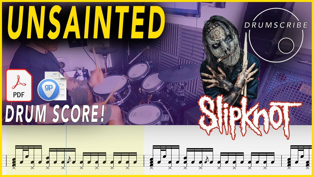 Unsainted - Slipknot | Drum SCORE Sheet Music | #115 DRUMSCRIBE