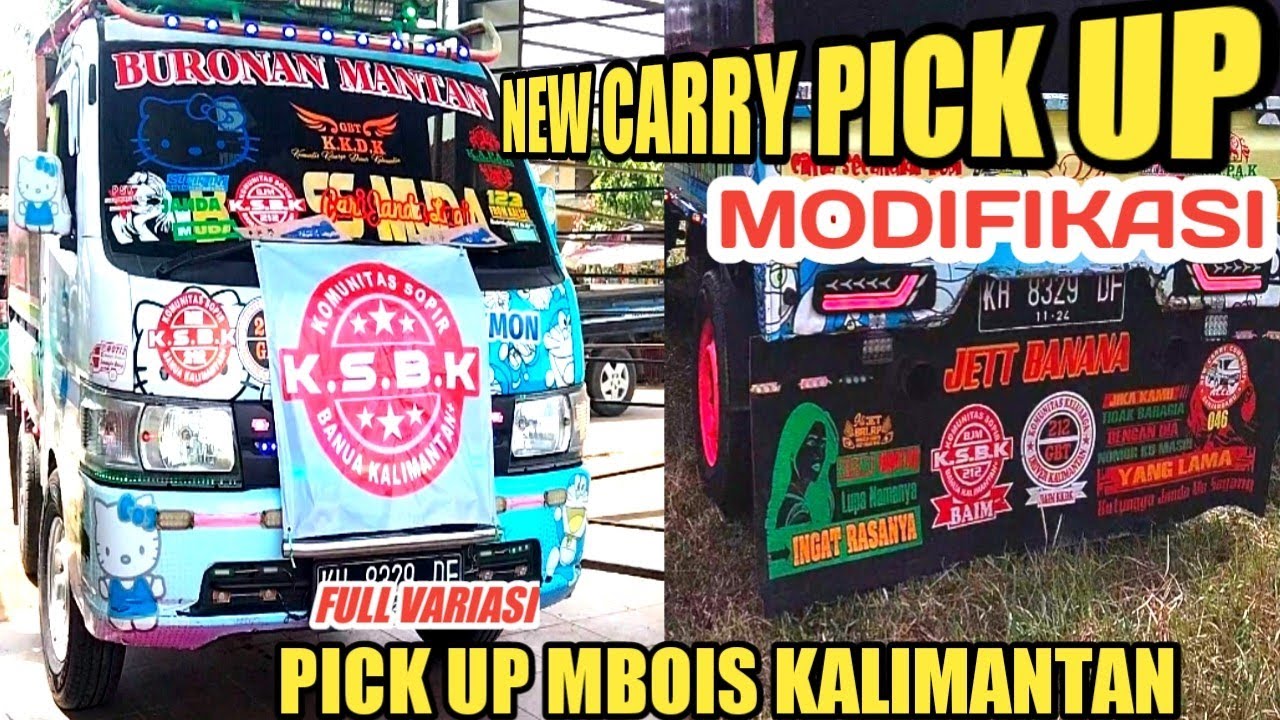 NEW CARRY MODIFIKASI //PICK UP KALIMANTAN