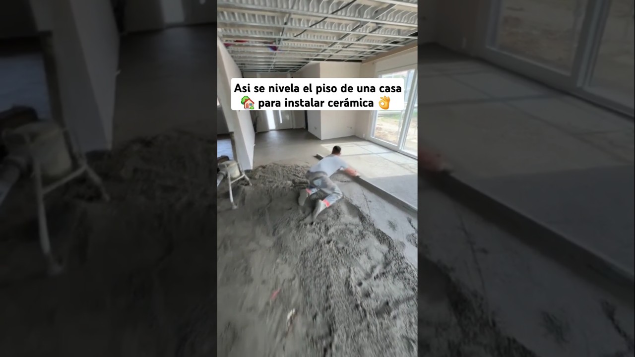 Asi se nivela el piso de una casa para instalar cer&aacute;mica#construction #concrete #shorts #usa #mexico